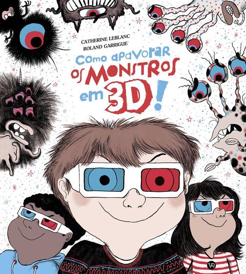 Imagem de Livro - Como apavorar monstros em 3D!