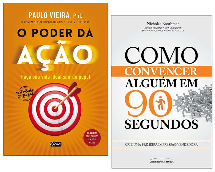 Imagem de Livro Como Convencer Alguém Em 90 Segundos + O Poder Da Ação - Gente e Universo dos livros