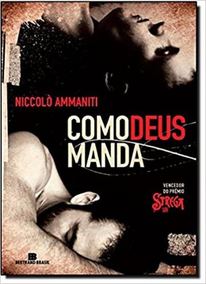 Imagem de Livro Como Deus Manda - Niccolò Ammaniti