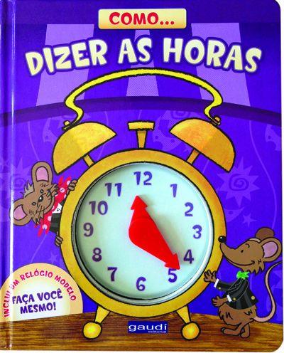 Imagem de Livro - Como... dizer as Horas