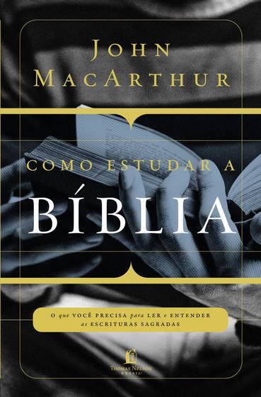 Livro - Como estudar a Bíblia Menor preço em Livro - Como estudar a Bíblia