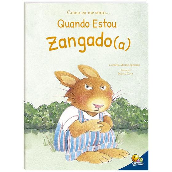 Imagem de Livro - Como eu me sinto (Ed.Luxo): Quando estou zangado