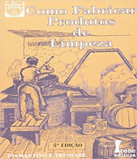 Imagem de Livro Como Fabricar Produtos De Limpeza