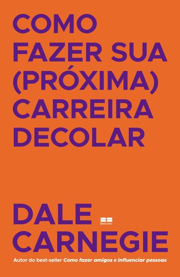 Livro - Como fazer sua (próxima) carreira decolar Menor preço em Livro - Como fazer sua (próxima) carreira decolar