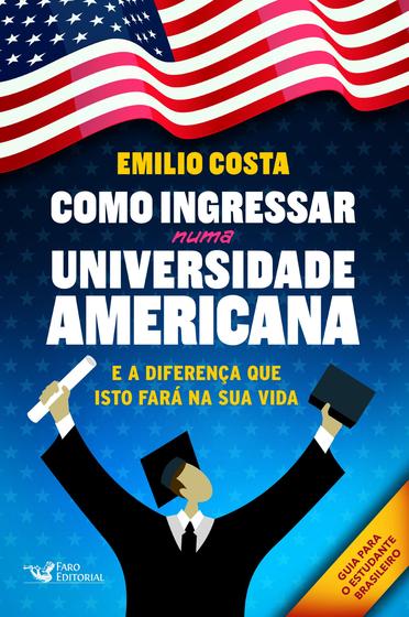 Imagem de Livro - Como Ingressar Numa Universidade Americana