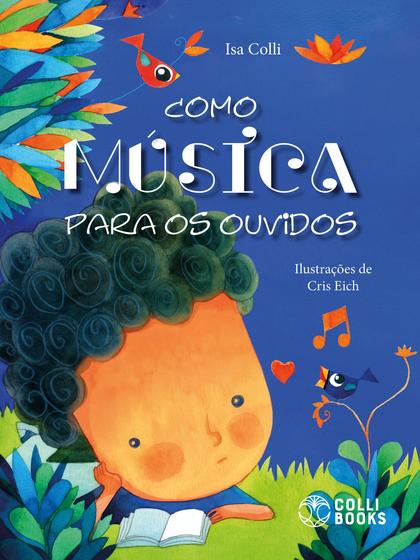 Imagem de Livro - Como música para os ouvidos