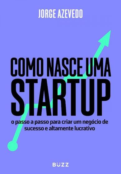 Imagem de Livro Como Nasce Uma Startup Jorge Azevedo