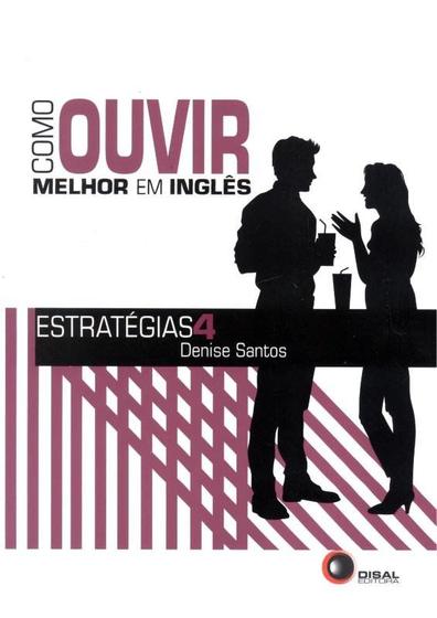 Livro - Como ouvir melhor em inglês - Estratégias 4 Menor preço em Livro - Como ouvir melhor em inglês - Estratégias 4
