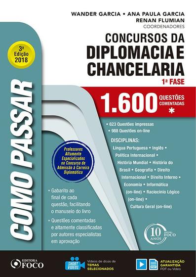 Imagem de Livro - Como passar em concursos da diplomacia e chancelaria - 1.600 questões comentadas - 3ª edição - 2018
