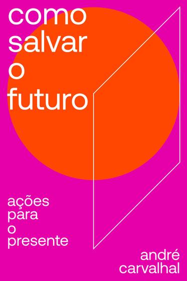 Imagem de Livro - Como salvar o futuro