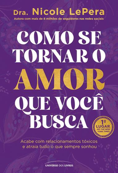 Imagem de Livro - Como se tornar o amor que você busca