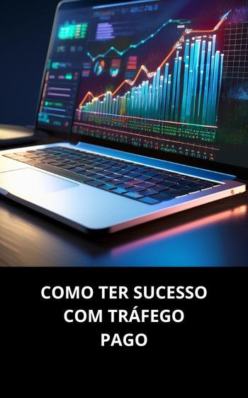 Imagem de Livro como ter sucesso com tráfego pago