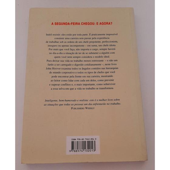 Livro Como Trabalhar Para Um Idiota Aprenda A Evitar Conflitos Com Seu Chefe Outros Livros