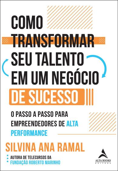 Imagem de Livro - Como transformar seu talento em um negócio de sucesso