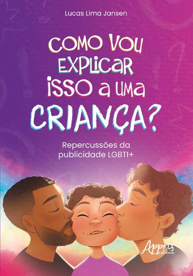 Imagem de Livro - Como Vou Explicar Isso a Uma Criança?