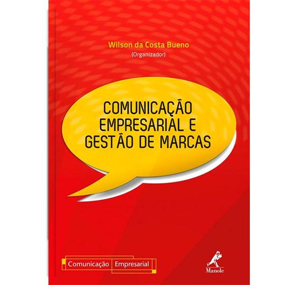 Livro - Comunicação empresarial e gestão de marcas Menor preço em Livro - Comunicação empresarial e gestão de marcas