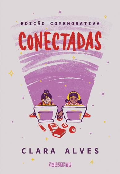 Imagem de Livro - Conectadas (Edição comemorativa - com capítulo inédito)