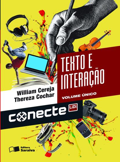Imagem de Livro - Conecte texto e interação - Volume único