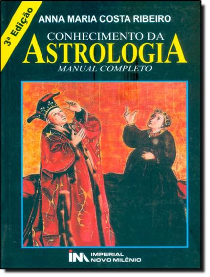 Imagem de Livro - Conhecimento Da Astrologia - Manual Completo - 3ª Ed