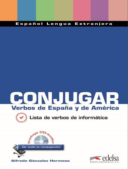 Imagem de Livro - Conjugar verbos de espana y de america - incluye cd-audio