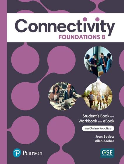 Imagem de Livro - Connectivity Foundations Student's Book/Workbook With Online Practice & Ebook - Split B