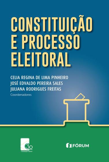 Imagem de Livro - Constituição e processo eleitoral