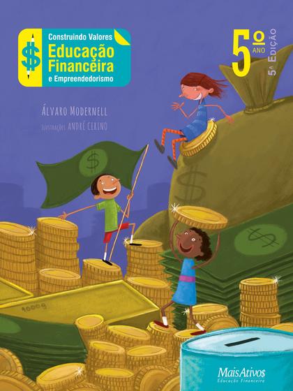 Imagem de Livro - Construindo valores 5º ano - Educação Financeira e Empreededorismo