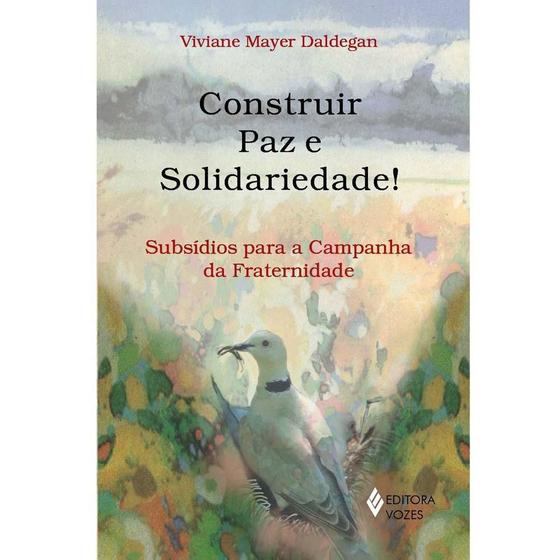 Imagem de Livro - Construir paz e solidariedade