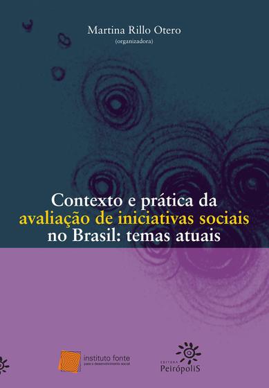 Imagem de Livro - Contexto e prática da avaliação de iniciativas sociais no Brasil