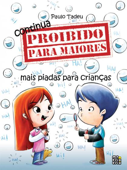 Imagem de Livro - Continua proibido para maiores