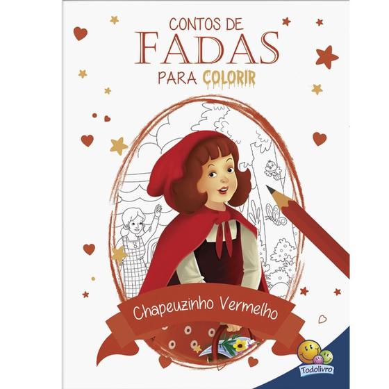 Livro - Contos de fadas para colorir: Chapeuzinho Vermelho Menor preço em Livro - Contos de fadas para colorir: Chapeuzinho Vermelho