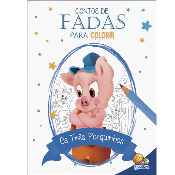 Livro - Contos de fadas para colorir: Três Porquinhos, Os Menor preço em Livro - Contos de fadas para colorir: Três Porquinhos, Os