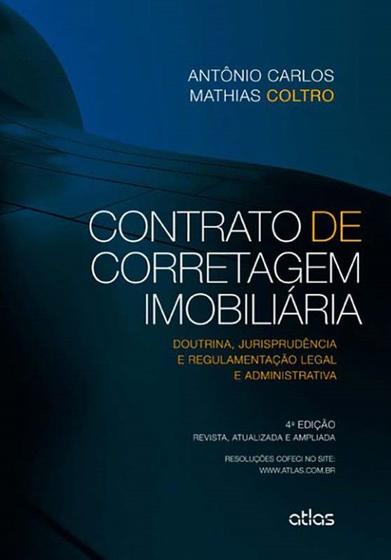 Imagem de Livro - Contrato De Corretagem Imobiliária: Doutrina, Jurisprudência E Regulamentação Legal E Administrativa