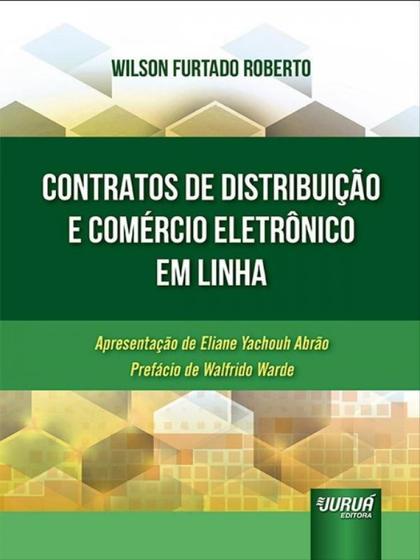 Imagem de Livro - Contratos De Distribuicao E Comercio Eletronico Em Linha - Roberto