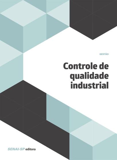 Livro - Controle de qualidade industrial Menor preço em Livro - Controle de qualidade industrial