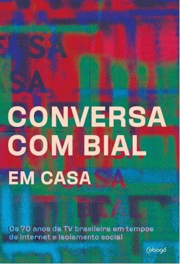 Imagem de Livro - Conversa com Bial em casa