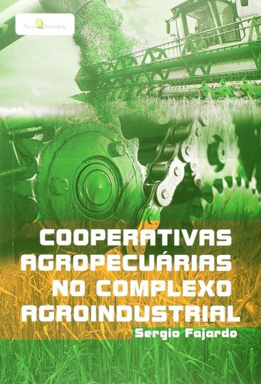 Imagem de Livro - Cooperativas agropecuárias no complexo agroindustrial