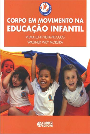 Imagem de Livro - Corpo em movimento na educação infantil