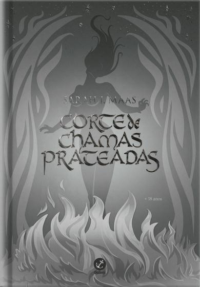 Imagem de Livro Corte de Chamas Prateadas Sarah J. Maas