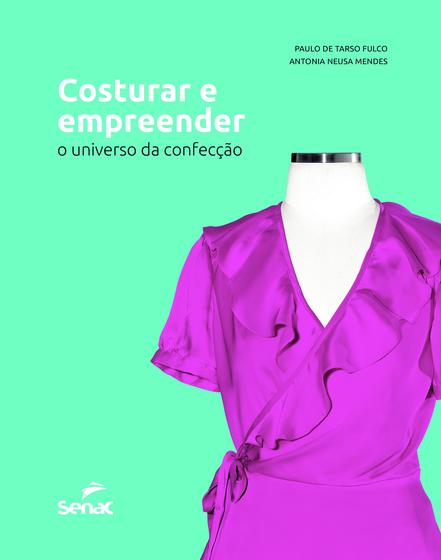 Livro - Costurar e empreender Menor preço em Livro - Costurar e empreender