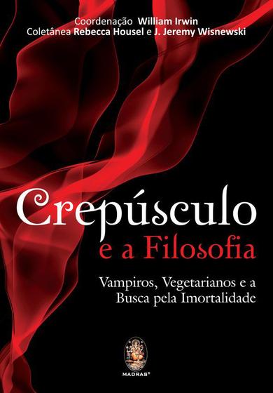 Imagem de Livro - Crepúsculo e a filosofia