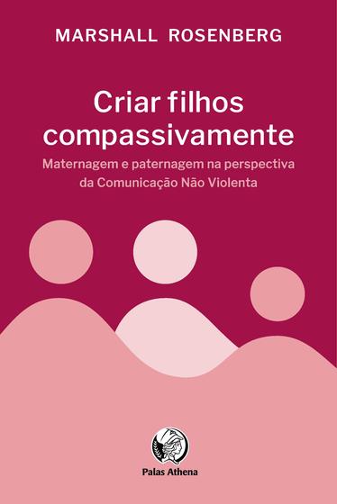 Imagem de Livro - Criar filhos compassivamente