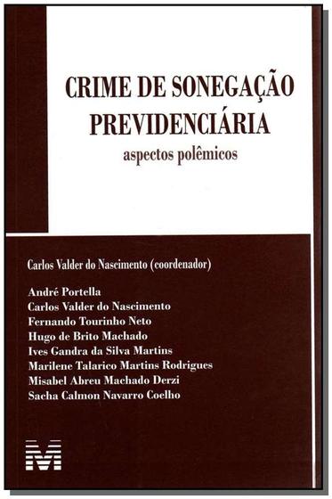 Imagem de Livro - Crime de sonegação previdenciária - 1 ed./2008