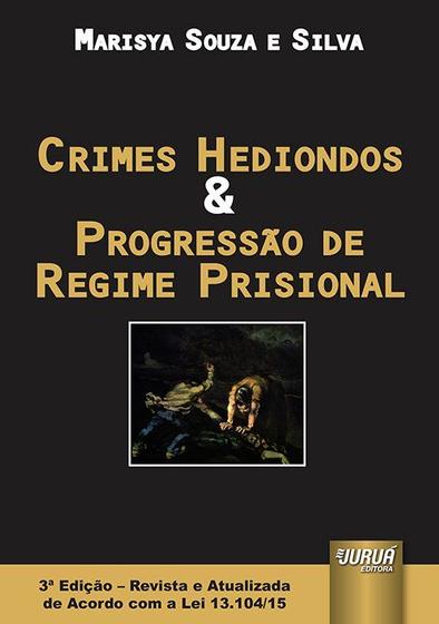 Imagem de Livro - Crimes Hediondos & Progressão de Regime Prisional