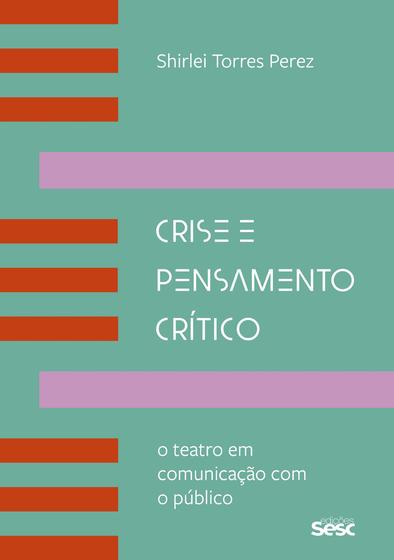 Imagem de Livro - Crise e pensamento crítico