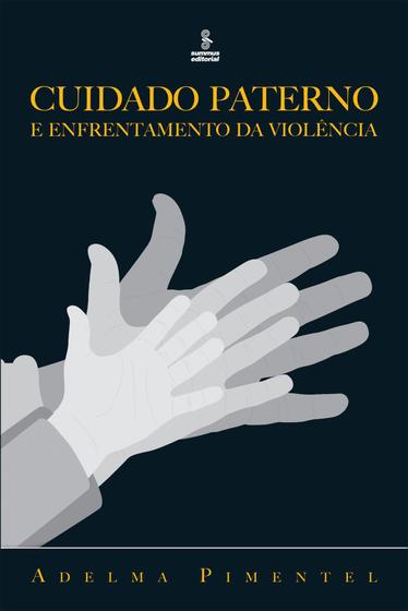 Imagem de Livro - Cuidado paterno e enfrentamento da violência