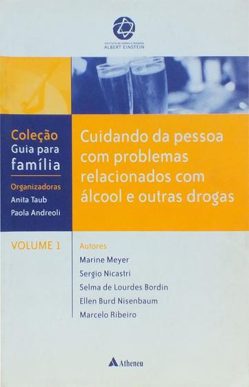 Imagem de Livro - Cuidando da pessoa com problemas relacionados com álcool e outras drogas