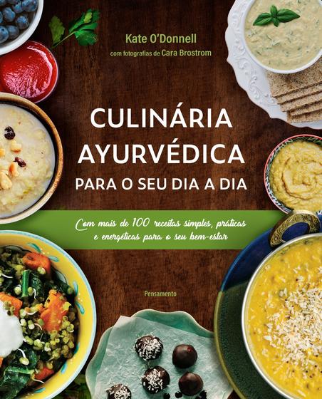 Imagem de Livro - Culinária Ayurvédica para o seu dia a dia