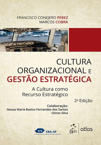 Imagem de Livro - Cultura Organizacional e Gestão Estratégica