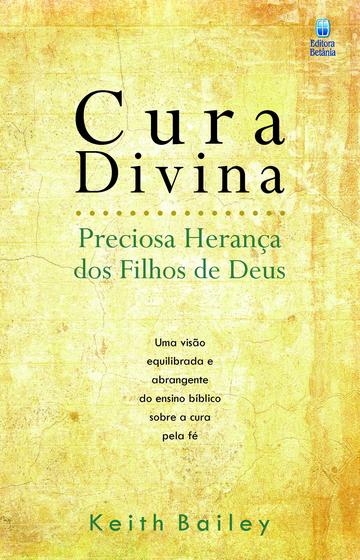 Imagem de Livro - Cura Divina - Preciosa Herança dos Filhos de Deus